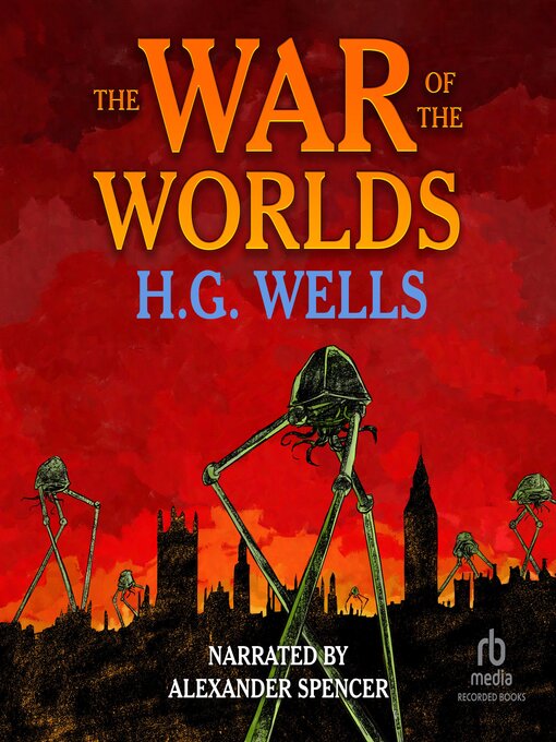 Title details for The War of the Worlds by H.G. Wells - Available